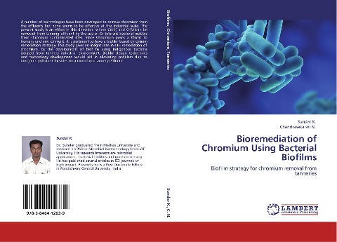 Bioremediation of Chromium Using Bacterial Biofilms: Biofilm strategy for chromium removal from tanneries