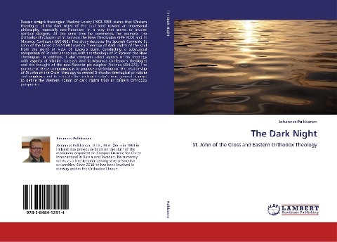 The Dark Night: St. John of the Cross and Eastern Orthodox Theology