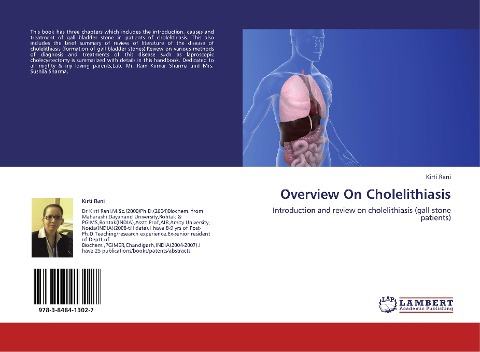 Overview On Cholelithiasis: Introduction and review on cholelithiasis (gall stone patients)
