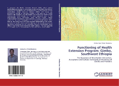 Functioning of Health Extension Program: Gimbo, Southwest Ethiopia: The Dynamics of Stakeholder Interaction, Acceptance  and Cultural Sensitivity at the Nexus of Clients and Providers