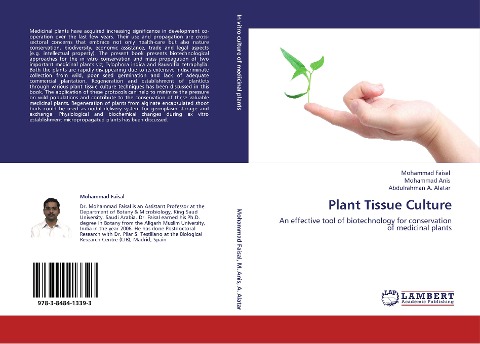 Plant Tissue Culture: An effective tool of biotechnology for conservation of medicinal plants