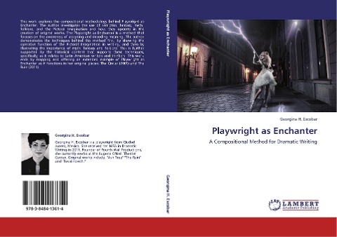 Playwright as Enchanter: A Compositional Method for Dramatic Writing