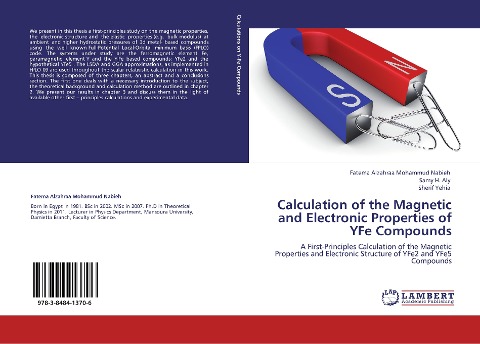 Calculation of the Magnetic and Electronic Properties of YFe Compounds: A First-Principles Calculation of the Magnetic Properties and Electronic Structure of YFe2 and YFe5 Compounds