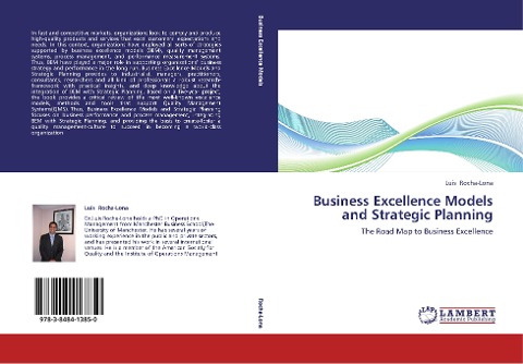 Business Excellence Models and Strategic Planning: The Road Map to Business Excellence