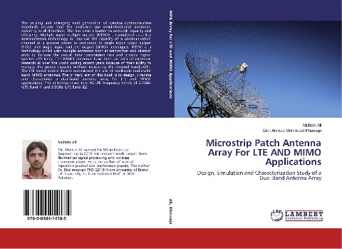 Microstrip Patch Antenna Array For LTE AND MIMO Applications: Design, Simulation and Characterization Study of a Dual Band Antenna Array