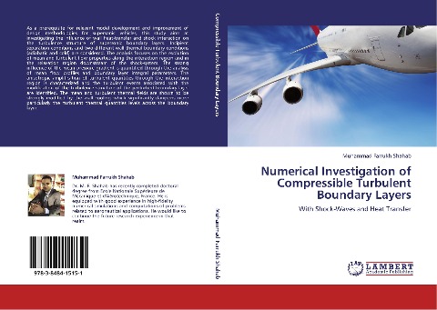 Numerical Investigation of Compressible Turbulent Boundary Layers: With Shock-Waves and Heat Transfer