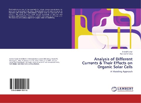 Analysis of Different Currents & Their Effects on Organic Solar Cells: A Modeling Approach