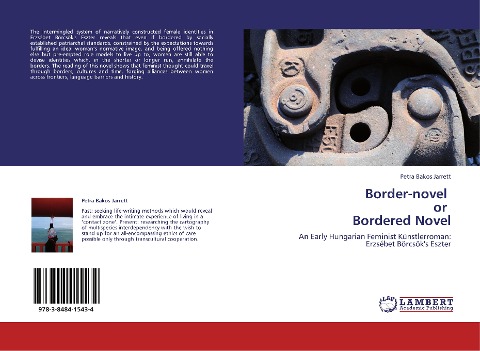 Border-novel   or   Bordered Novel: An Early Hungarian Feminist Künstlerroman:  Erzsébet Börcsöks Eszter