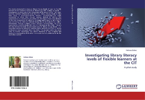 Investigating library literacy levels of flexible learners at the CIT: A pilot study