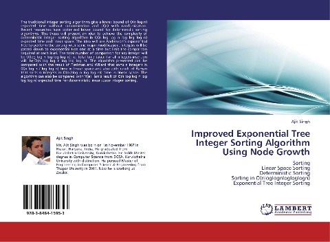 Improved Exponential Tree Integer Sorting Algorithm Using Node Growth: Sorting  Linear Space Sorting  Deterministic Sorting  Sorting in O(nloglognlogloglogn)  Exponential Tree Integer Sorting