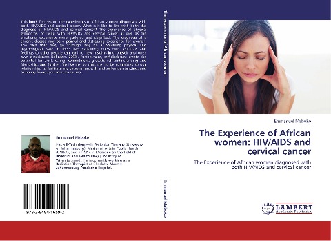 The Experience of African women: HIV/AIDS and cervical cancer: The Experience of African women diagnosed with both HIV/AIDS and cervical cancer