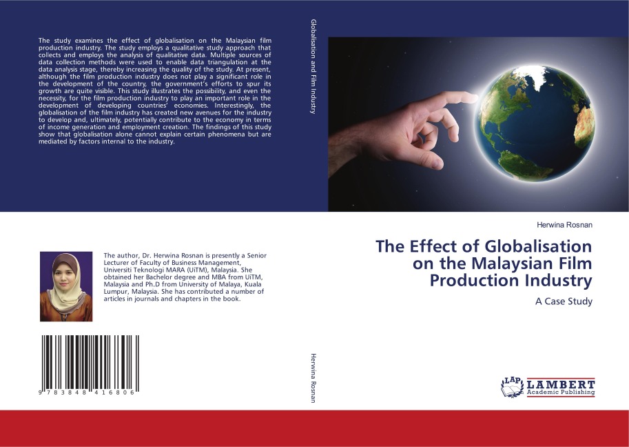 The Effect of Globalisation on the Malaysian Film Production Industry: A Case Study