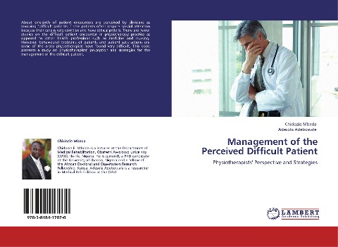 Management of the Perceived Difficult Patient: Physiotherapists Perspective and Strategies