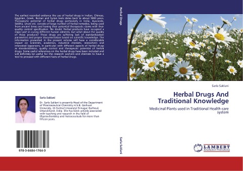 Herbal Drugs And Traditional Knowledge: Medicinal Plants used in Traditional Health care system