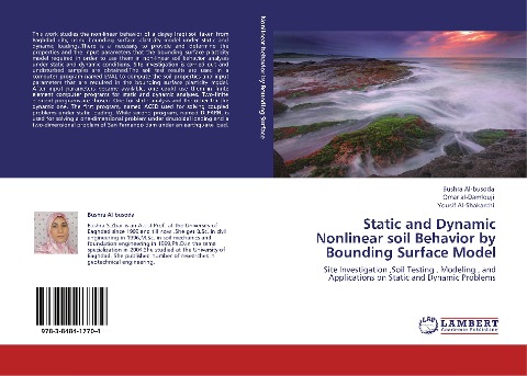 Static and Dynamic Nonlinear soil Behavior by Bounding Surface Model: Site Investigation ,Soil Testing , Modeling , and Applications on Static and Dynamic Problems