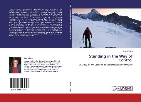 Standing in the Way of Control: A Study on the Creation of Markets by Entrepreneurs