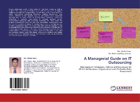 A Managerial Guide on IT Outsourcing: Management Strategies, Policies and Key Issues for Mid-Sized Business Organization with Probable Risks Assessment