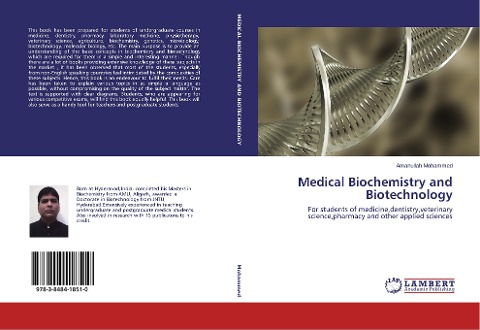 Medical Biochemistry and Biotechnology: For students of medicine,dentistry,veterinary science,pharmacy and other applied sciences