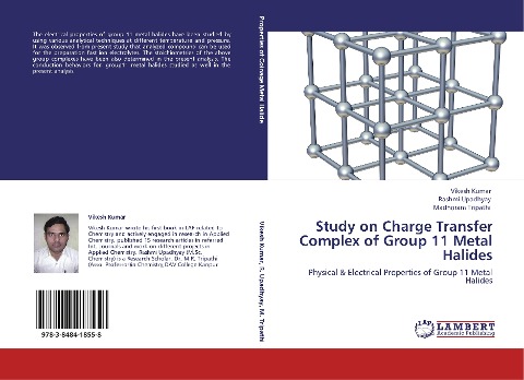 Study on Charge Transfer Complex of Group 11 Metal Halides: Physical & Electrical Properties of Group 11 Metal Halides