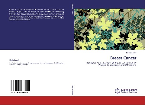 Breast Cancer: Preoperative assessment of Breast Cancer Size by Physical Examination and Ultrasound