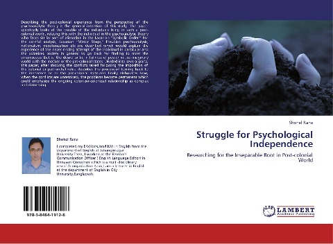 Struggle for Psychological Independence: Researching for the Inseparable Root in Post-colonial World
