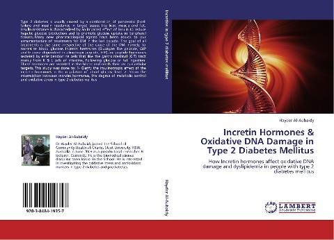 Incretin Hormones & Oxidative DNA Damage in Type 2 Diabetes Mellitus: How Incretin hormones affect oxidative DNA damage and dyslipidemia in people with type 2 diabetes mellitus