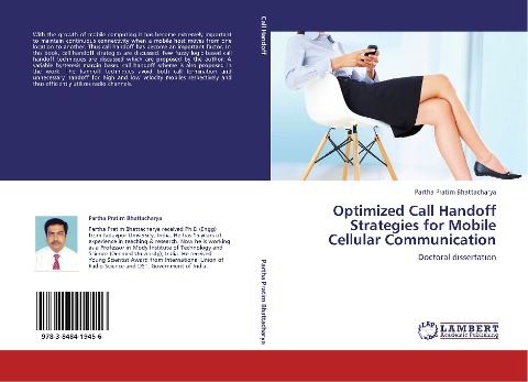 Optimized Call Handoff Strategies for Mobile Cellular Communication: Doctoral dissertation
