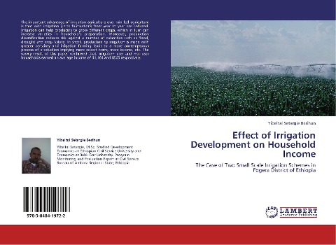 Effect of Irrigation Development on Household Income: The Case of Two Small Scale Irrigation Schemes in Fogera District of Ethiopia