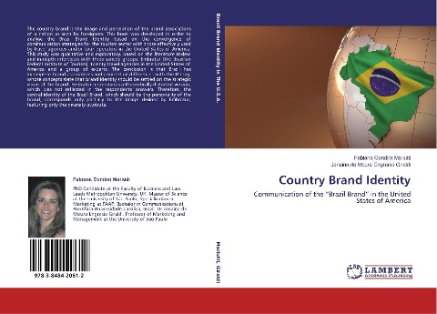 Country Brand Identity: Communication of the Brazil Brand in the United States of America
