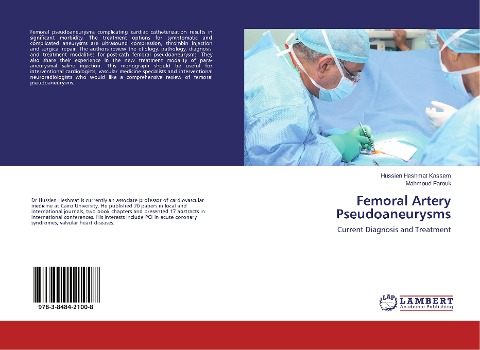 Femoral Artery Pseudoaneurysms: Current Diagnosis and Treatment
