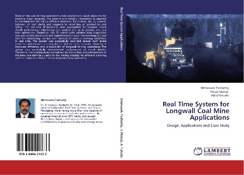 Real Time System for Longwall Coal Mine Applications: Design, Applications and Case Study