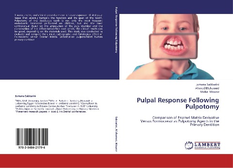 Pulpal Response Following Pulpotomy: Comparison of Enamel Matrix Derivative  Versus Formocresol as Pulpotomy Agents in the  Primary Dentition