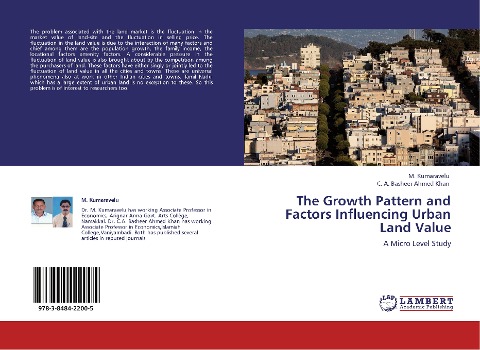The Growth Pattern and Factors Influencing Urban Land Value: A Micro Level Study