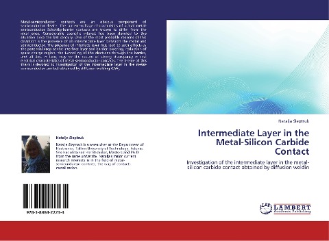 Intermediate Layer in the  Metal-Silicon Carbide Contact: Investigation of the intermediate layer in the metal-silicon carbide contact obtained by diffusion weldin