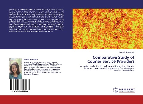Comparative Study of Courier Service Providers: A study conducted to understand the various Human Resource processes taking place in Courier/postal service in Guwahati