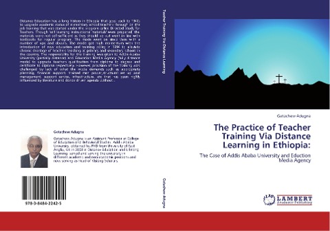 The Practice of Teacher Training Via Distance Learning in Ethiopia:: The Case of Addis Ababa University and Eduction Media Agency