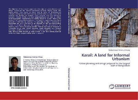 Karail: A land for Informal Urbanism: Urban planning and design proposal for the largest slum in Bangladesh