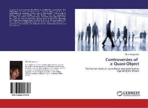 Controversies of   a Quasi-Object: Posthuman views on surveillance and gamification regarding the iPhone
