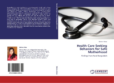 Health Care Seeking Behaviors for Safe Motherhood: Findings from Rural Bangladesh