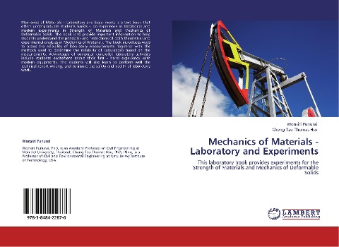 Mechanics of Materials - Laboratory and Experiments: This laboratory book provides experiments for the Strength of Materials and Mechanics of Deformable Solids