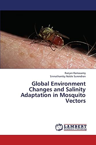 Global Environment Changes and Salinity Adaptation in Mosquito Vectors