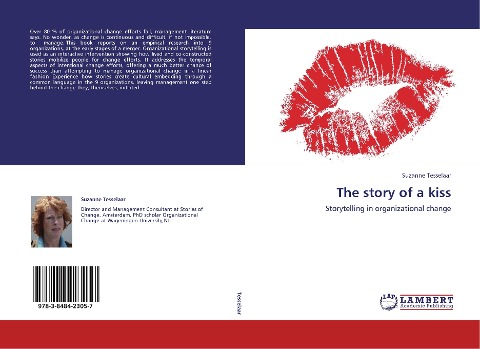 The story of a kiss: Storytelling in organizational change