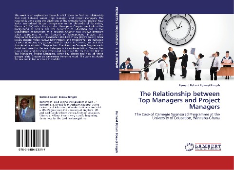 The Relationship between Top Managers and Project Managers: The Case of Carnegie Sponsored Programme at the University of Education, Winneba-Ghana