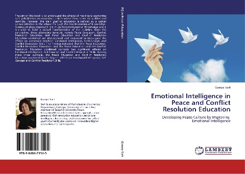 Emotional Intelligence in Peace and Conflict Resolution Education: Developing Peace Culture by Improving   Emotional Intelligence
