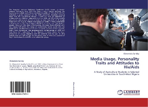 Media Usage, Personality Traits and Attitudes to Hiv/Aids: A Study of Agriculture Students in Selected Universities in South-West Nigeria