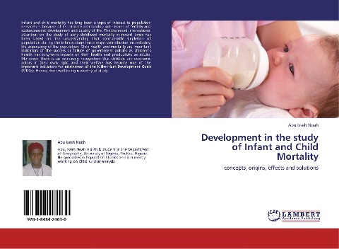 Development in the study of Infant and Child Mortality: concepts, origins, effects and solutions