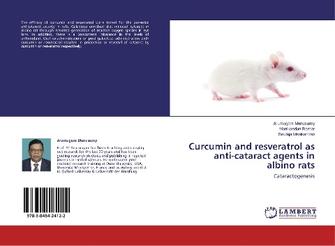 Curcumin and resveratrol as anti-cataract agents in albino rats: Cataractogenesis
