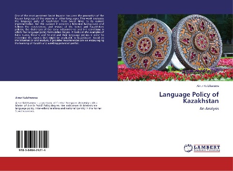 Language Policy of Kazakhstan: An Analysis
