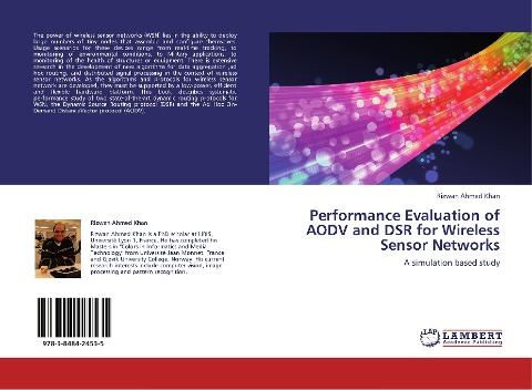 Performance Evaluation of AODV and DSR for Wireless Sensor Networks: A simulation based study