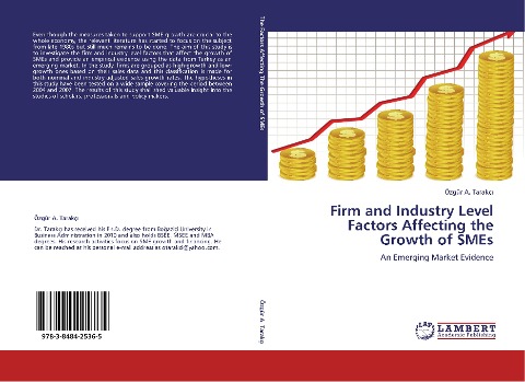 Firm and Industry Level Factors Affecting the Growth of SMEs: An Emerging Market Evidence